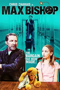 Постер к фильму «Max Bishop (2019)»