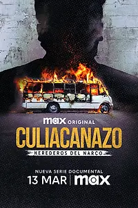 Главный постер сериала «Битва при Кульякане: Преемники картеля (2025)»