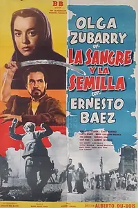Главный постер фильма «La sangre y la semilla (1959)»