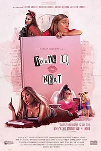 Главный постер фильма «Ariana Grande: Thank U, Next (2018)»