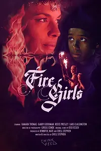 Главный постер фильма «Fire Girls (2019)»