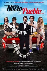 Постер к фильму «Como Novio de Pueblo (2019)»