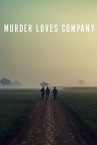 Главный постер сериала «Murder Loves Company (2019)»