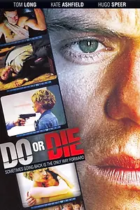 Постер к сериалу «Найти или умереть (2001)»