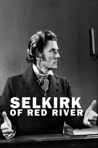 Постер к фильму «Selkirk of Red River (1964)»