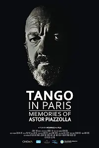 Главный постер фильма «Танго в Париже. Воспоминания Астора Пьяццоллы (2017)»