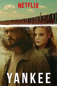 Постер к сериалу «Янки (2019)»