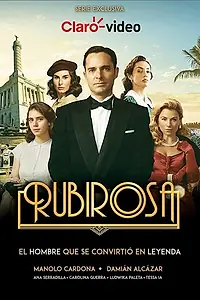 Постер к сериалу «Рубироса (2018)»