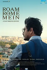 Главный постер фильма «Roam Rome Mein (2019)»