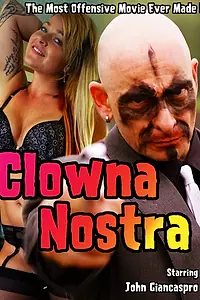 Главный постер фильма «Клоуна ностра (2019)»