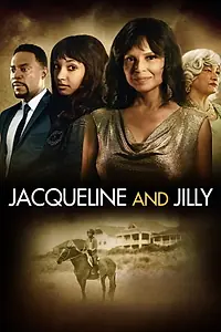 Главный постер сериала «Жаклин и Джилли (2018)»