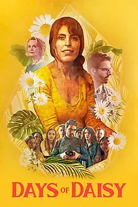 Главный постер фильма «Days of Daisy (2022)»