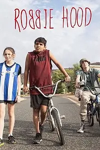 Главный постер сериала «Robbie Hood (2019)»