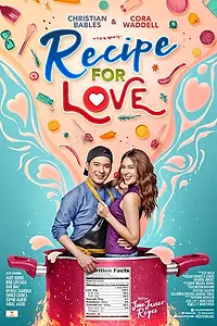 Постер к фильму «Recipe for Love (2018)»