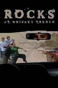 Главный постер фильма «Rocks at Whiskey Trench (2000)»