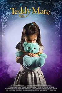 Постер к фильму «Teddy Mate (2018)»