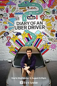 Главный постер сериала «Diary of an Uber Driver (2019)»
