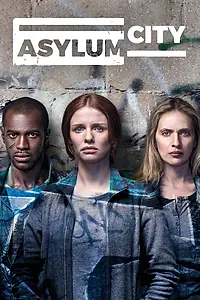 Постер к сериалу «Город-убежище (2018 - 2019)»