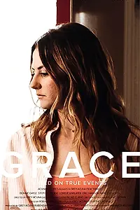 Постер к фильму «Grace»