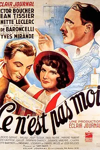 Постер к фильму «Ce n'est pas moi (1941)»