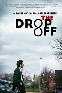 Постер к фильму «The Drop-off (2018)»