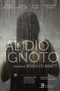 Главный постер фильма «Al Dio ignoto (2020)»