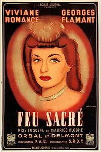 Постер к фильму «Feu sacré (1942)»