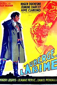Главный постер фильма «L'auberge de l'abîme (1943)»