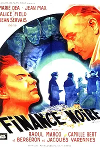 Постер к фильму «Finance noire (1943)»