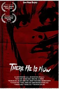 Постер к фильму «There He Is Now (2020)»