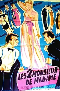 Главный постер фильма «Les deux Monsieur de Madame (1951)»