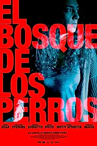 Постер к фильму «Собачий лес (2019)»