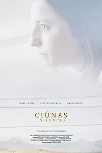 Постер к фильму «Ciúnas (Silence) (2019)»