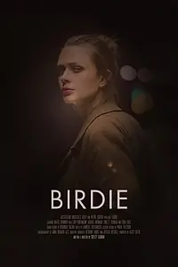 Главный постер фильма «Birdie (2018)»