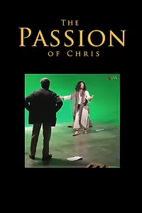 Главный постер фильма «The Passion of Chris (2018)»