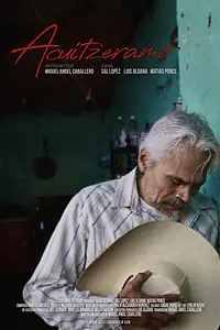 Главный постер фильма «Acuitzeramo (2020)»