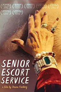 Главный постер фильма «Senior Escort Service (2019)»