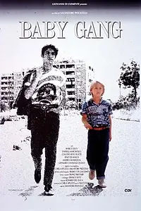 Главный постер фильма «Baby gang (1992)»