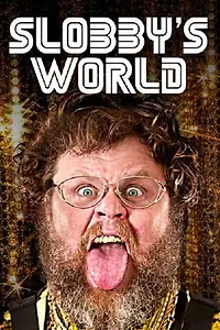 Постер к сериалу «Slobbys World (2017)»