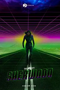 Постер к сериалу «Шервуд (2022)»