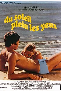 Главный постер фильма «Du soleil plein les yeux (1970)»