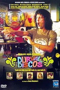 Постер к фильму «Durval Discos (2002)»