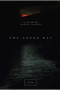 Постер к фильму «The Green Ray (2017)»