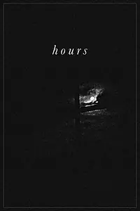 Постер к фильму «Hours (2015)»