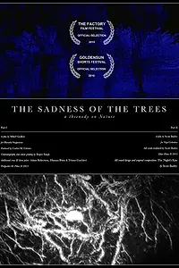 Главный постер фильма «The Sadness of the Trees (2015)»