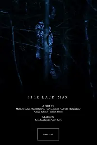 Постер к фильму «Ille Lacrimas (2014)»