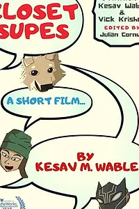 Постер к фильму «Closet Supes (2019)»