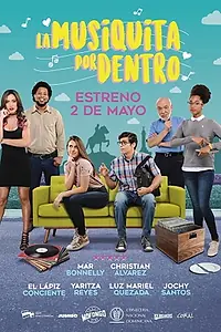 Постер к фильму «La Musiquita por Dentro (2019)»