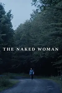 Главный постер фильма «The Naked Woman (2019)»
