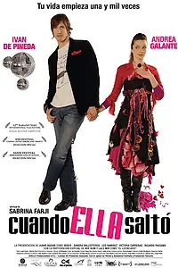 Постер к фильму «Когда она прыгнула (2007)»